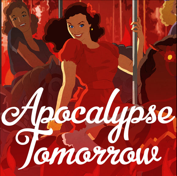 Apocalypse Tomorrow